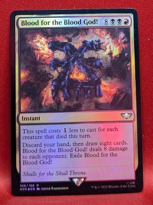 FOIL Blood for the Blood God! from Universes Beyond: Warhammer 40,000 Magic the Gathering Proxy