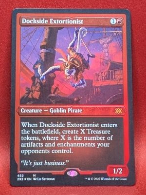 ETCHED FOIL Dockside Extortionist from Double Masters 2022 MTG Proxy