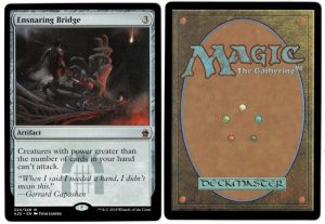 Ensnaring Bridge from Masters 25 Magic the Gathering Proxy