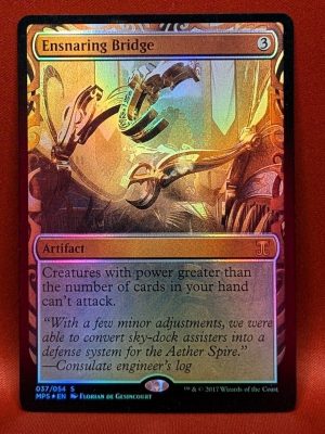 FOIL Ensnaring Bridge from Kaladesh Inventions MTG Proxy