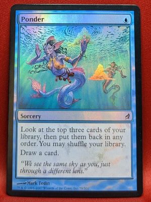 FOIL Ponder from Lorwyn Magic the Gathering Proxy