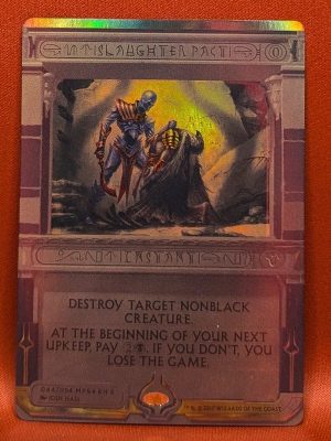 FOIL Slaughter Pact from Amonkhet Invocations MTG Proxy